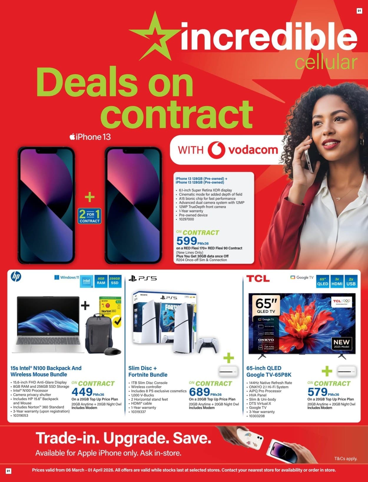 Incredible Connection Specials 06 Mar - 01 Apr