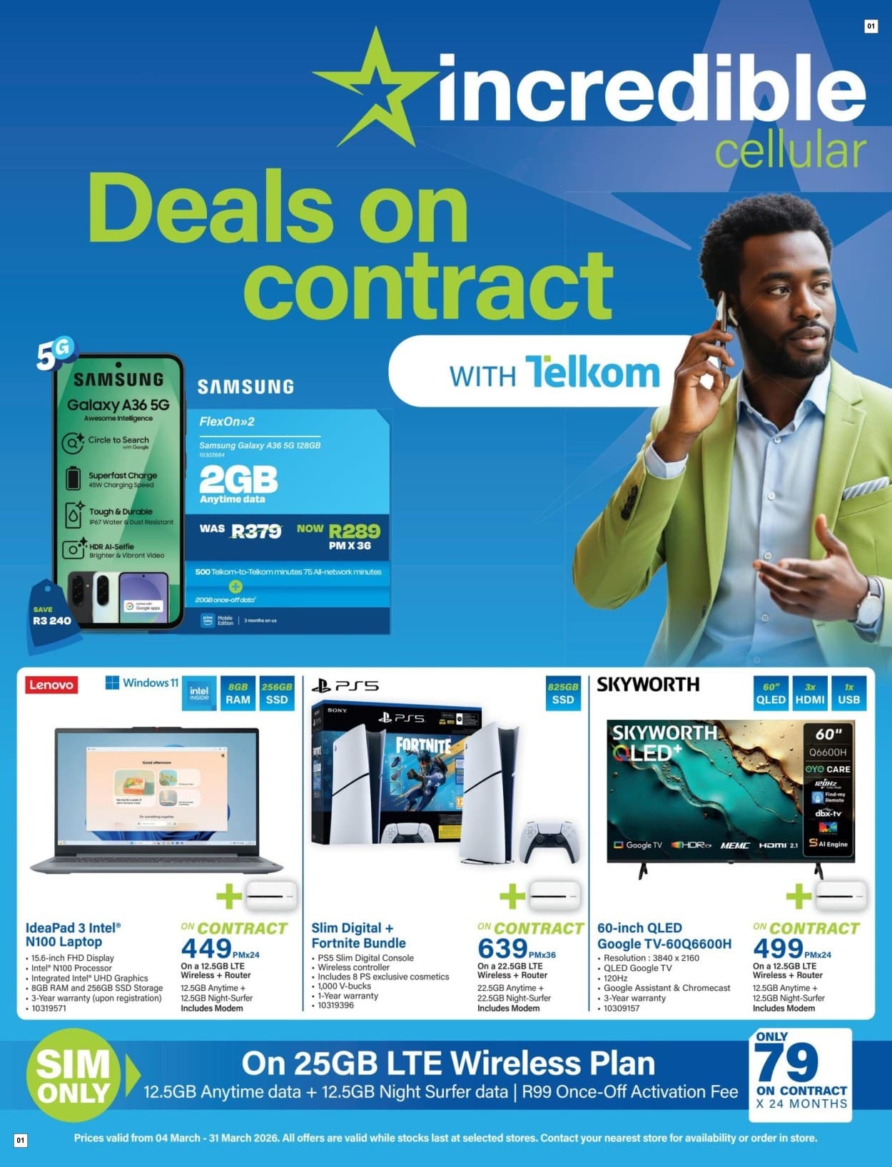 Incredible Connection Specials 04 Mar - 31 Mar